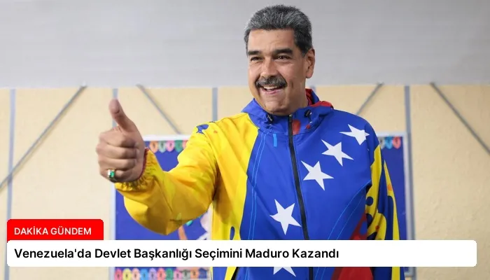 Venezuela’da Devlet Başkanlığı Seçimini Maduro Kazandı