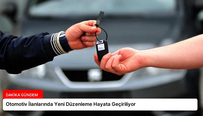Otomotiv İlanlarında Yeni Düzenleme Hayata Geçiriliyor