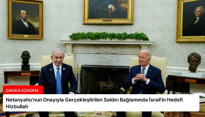 Netanyahu’nun Onayıyla Gerçekleştirilen Saldırı Bağlamında İsrail’in Hedefi Hizbullah