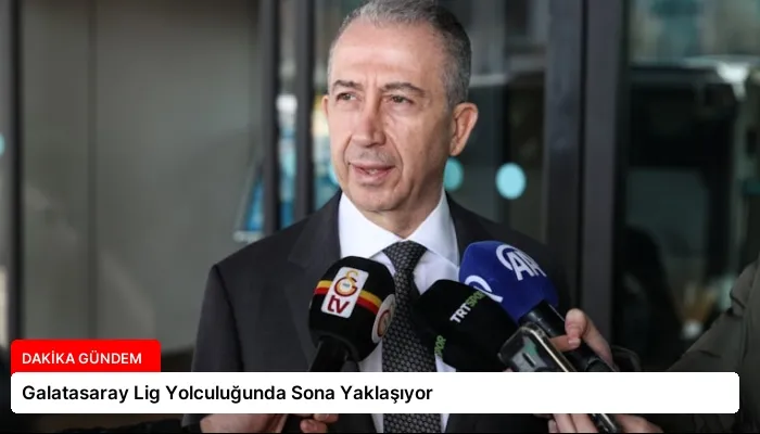 Galatasaray Lig Yolculuğunda Sona Yaklaşıyor