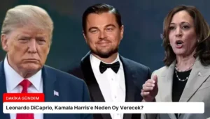 Leonardo DiCaprio, Kamala Harris’e Neden Oy Verecek?
