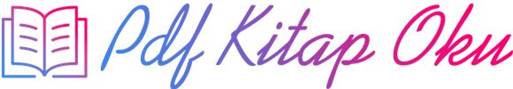 “En Sevdiğiniz Kitaplara PDF Kitap İndir Seçeneğiyle Hızlıca Ulaşın”