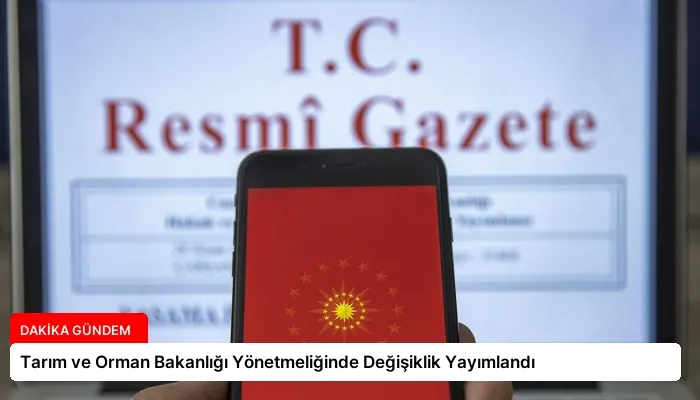 Tarım ve Orman Bakanlığı Yönetmeliğinde Değişiklik Yayımlandı