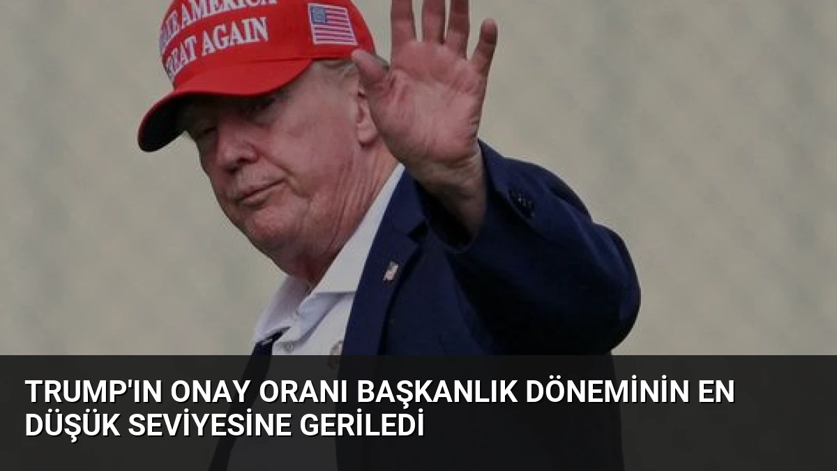 Trump’ın Onay Oranı Başkanlık Döneminin En Düşük Seviyesine Geriledi