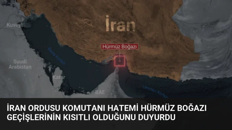 İran Ordusu Komutanı Hatemi Hürmüz Boğazı Geçişlerinin Kısıtlı Olduğunu Duyurdu